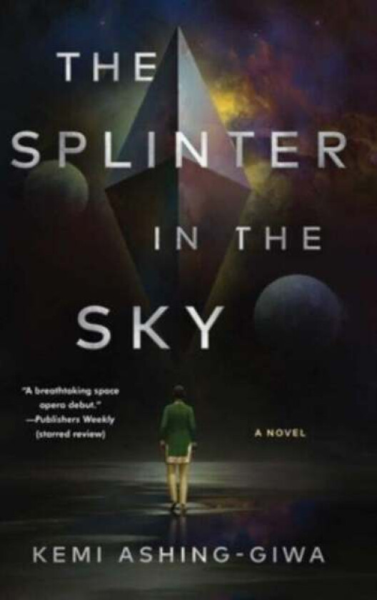 The Splinter in the Sky av Kemi Ashing-Giwa