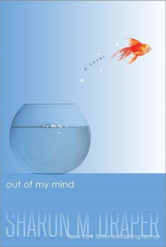 Out of My Mind av Sharon M. Draper
