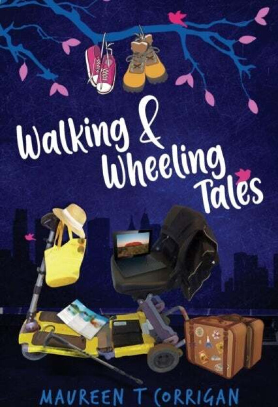 Walking and Wheeling Tales av Maureen T. Corrigan