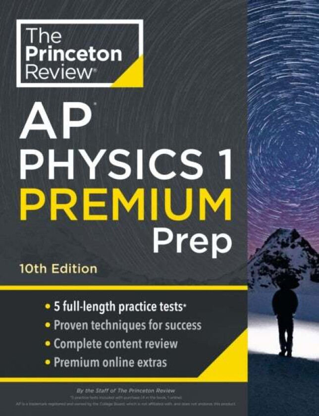 Princeton Review AP Physics 1 Premium Prep, 2024 av The Princeton Review
