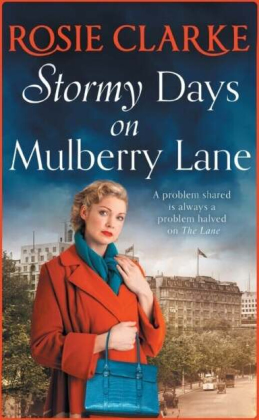 Stormy Days On Mulberry Lane av Rosie Clarke