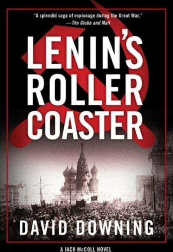 Lenin's Roller Coaster av David Downing