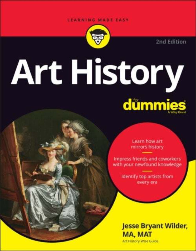 Art History For Dummies av Jesse Bryant Wilder