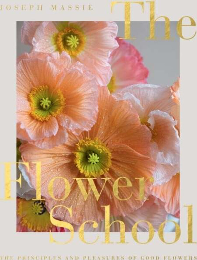 The Flower School av Joseph Massie