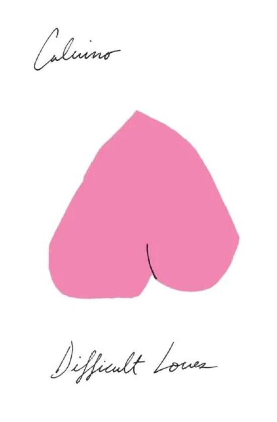 Difficult Loves av Italo Calvino