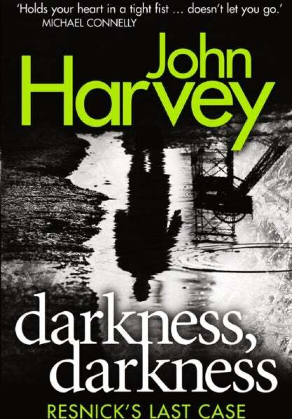 Darkness, Darkness av John Harvey