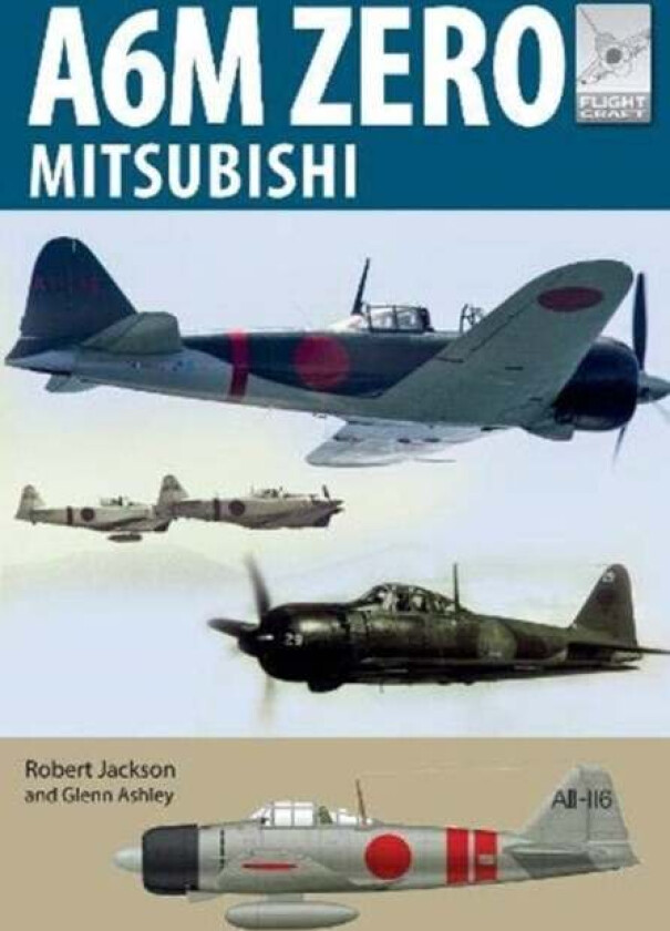 Flight Craft 22: Mitsubishi A6M Zero av Robert Jackson