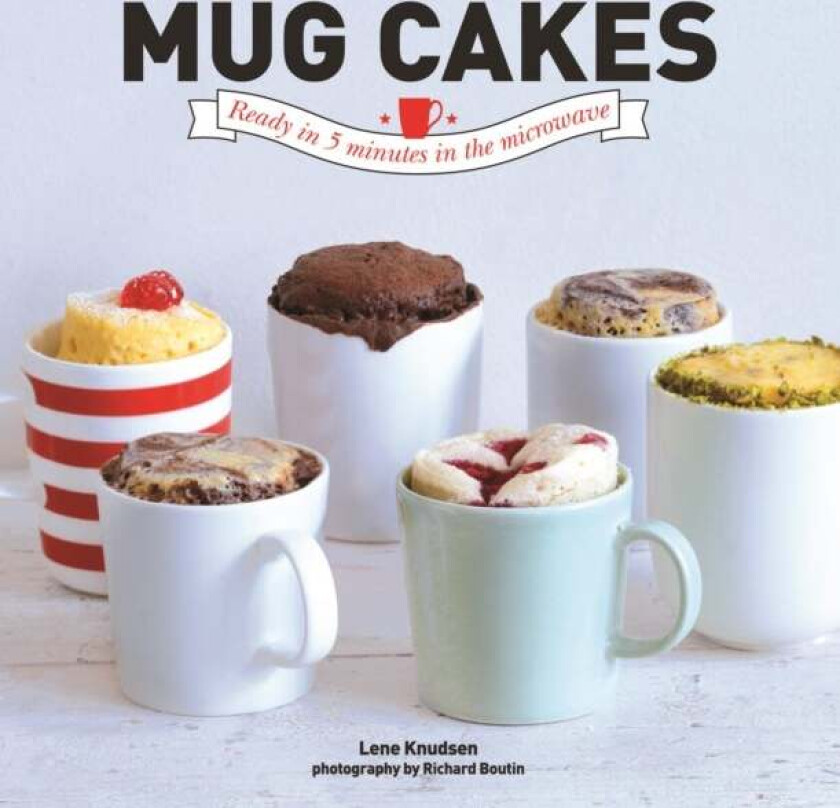 Mug Cakes av Lene Knudsen
