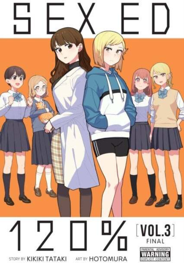 Sex Ed 120%, Vol. 3 av Kikiki Tataki