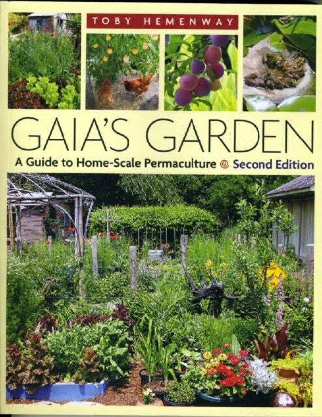 Gaia&#039;s Garden av Toby Hemenway