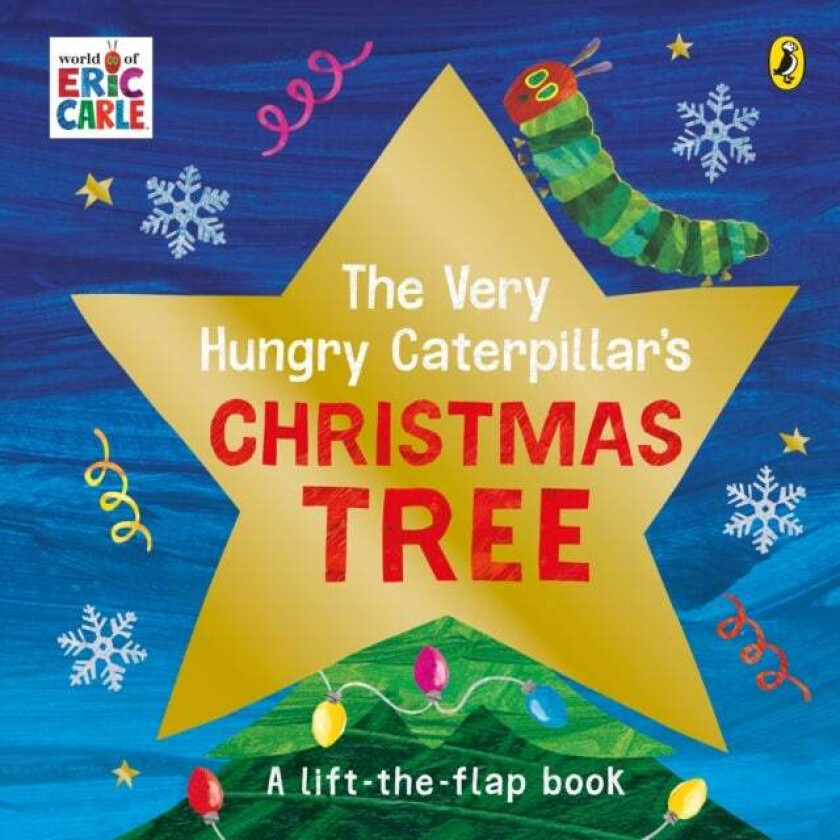The Very Hungry Caterpillar's Christmas Tree av Eric Carle