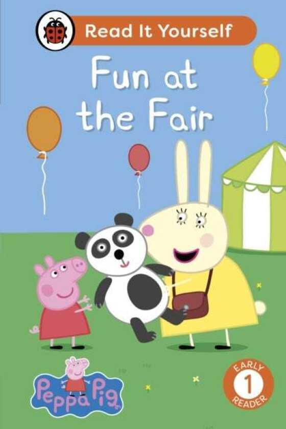 Peppa Pig Fun At The Fair: Read It Yourself - Level 1 Early Reader Av Ladybird, Peppa Pig