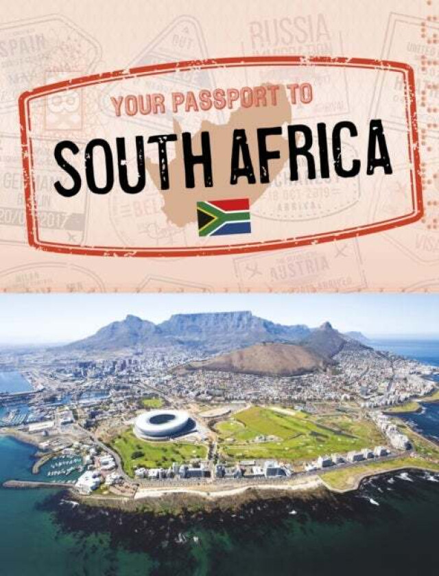 Your Passport to South Africa av Dr. Artika R. Tyner