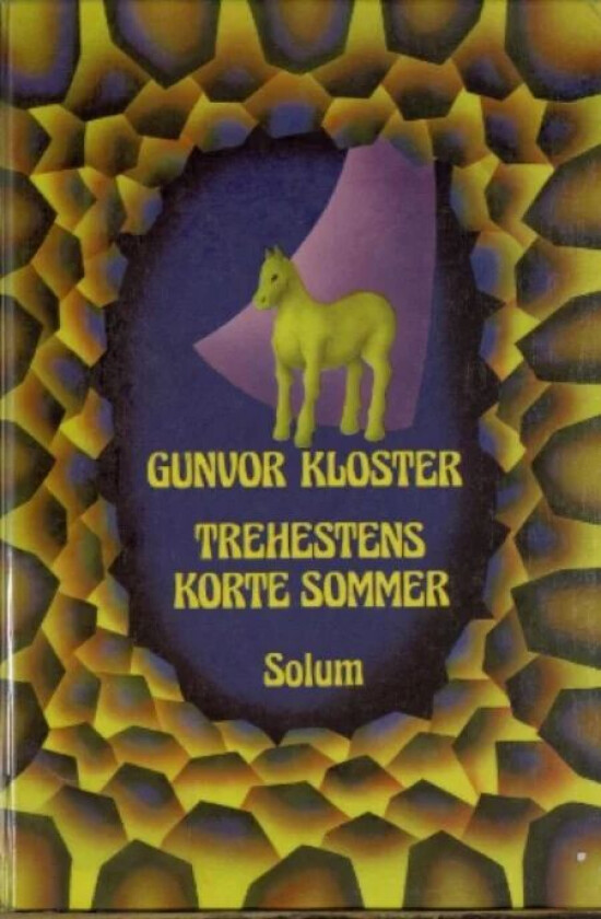 Trehestens korte sommer av Gunvor Kloster