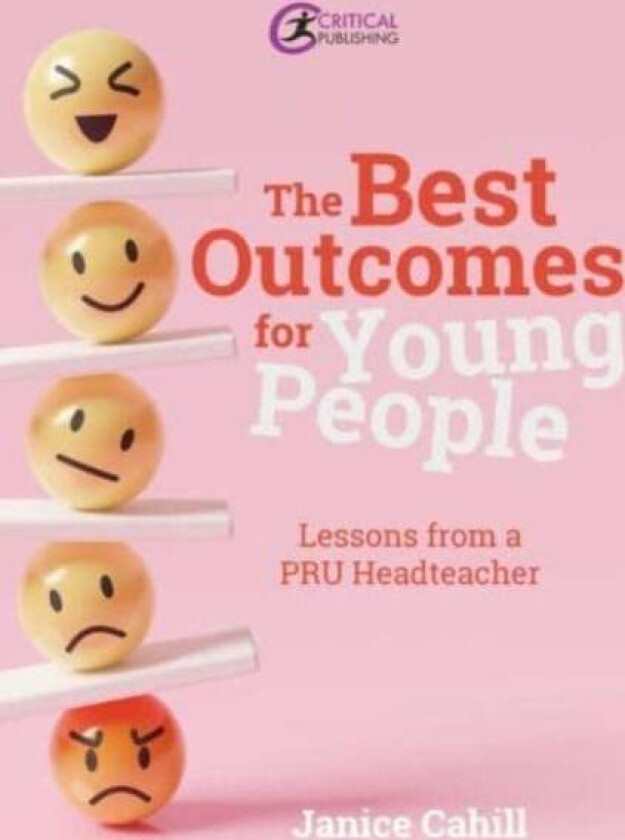 The Best Outcomes For Young People Av Janice Cahill