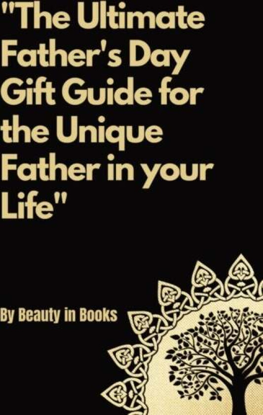 The Ultimate Father'S Day Gift Guide Av Beauty In Books
