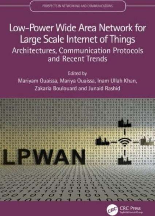Low-Power Wide Area Network For Large Scale Internet Of Things