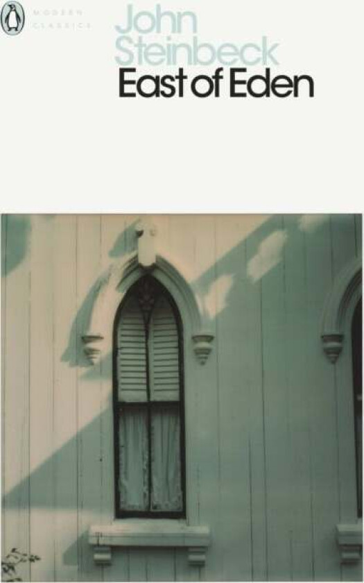 East of Eden av John Steinbeck
