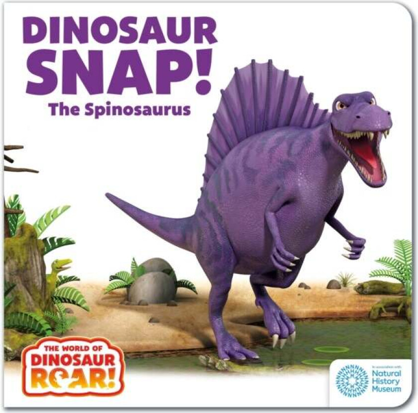 The World Of Dinosaur Roar!: Dinosaur Snap! The Spinosaurus Av Peter Curtis