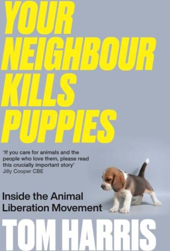 Your Neighbour Kills Puppies Av Tom Harris