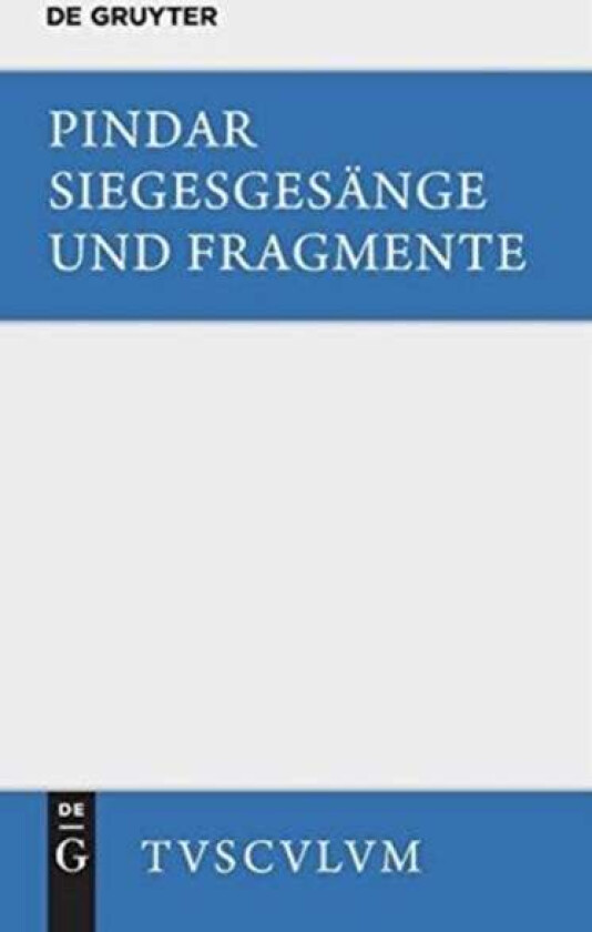 Siegesgesange Und Fragmente Av Pindar