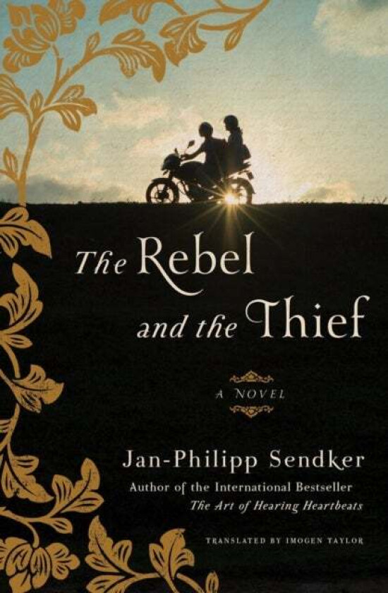 The Rebel And The Thief Av Jan-Philipp Sendker, Imogen Taylor