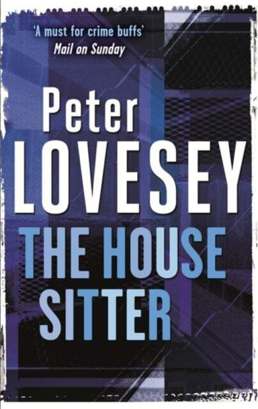 The House Sitter Av Peter Lovesey