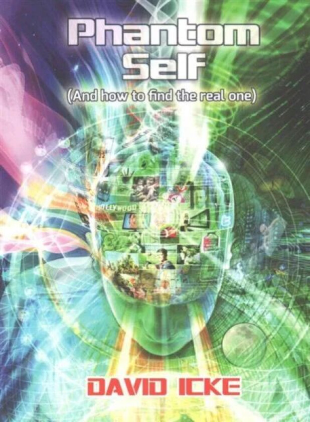 Phantom Self av David Icke