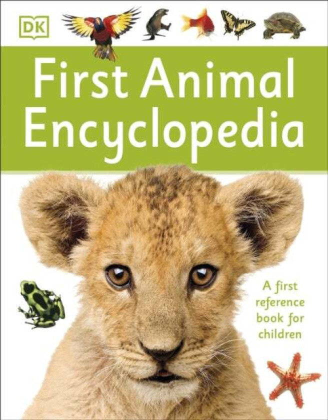 First Animal Encyclopedia av DK
