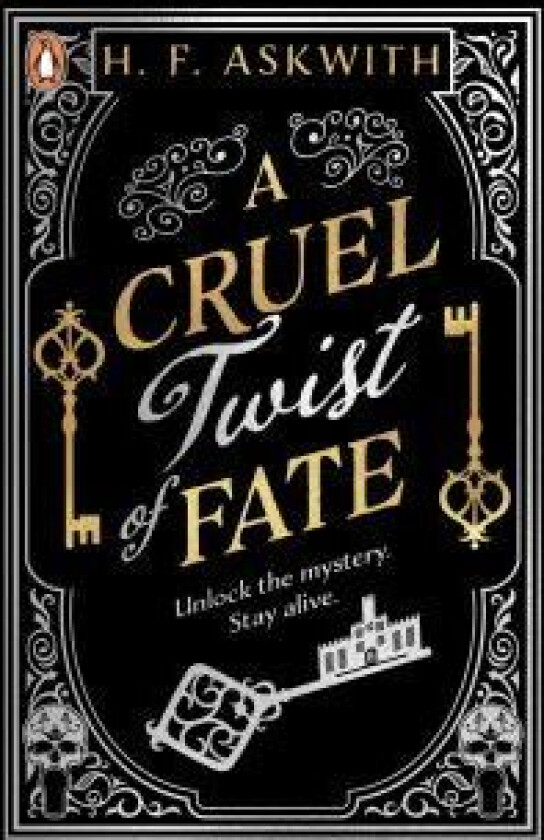 A Cruel Twist of Fate av H. F. Askwith
