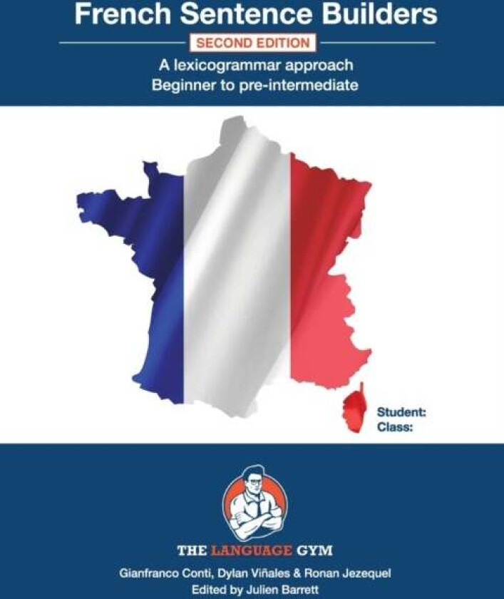 French Sentence Builders av Julien Barrett, Gianfranco Conti, Ronan Jezequel