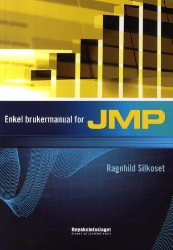 Enkel brukermanual for JMP av Ragnhild Silkoset