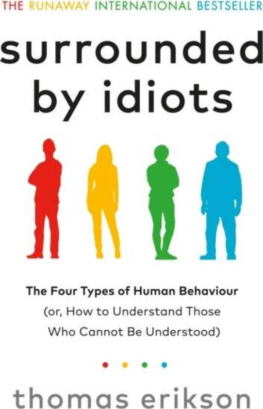 Surrounded by Idiots av Thomas Erikson