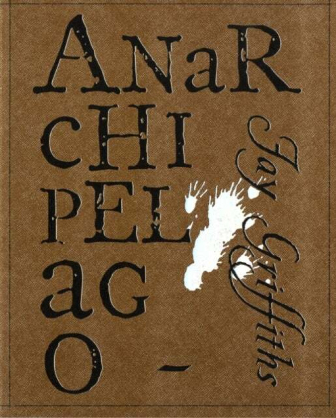 Anarchipelago av Jay Griffiths