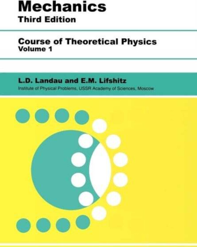 Mechanics av L D (Institute of Physical Problems U.S.S.R. Academy of Sciences) Landau, E.M. Lifshitz