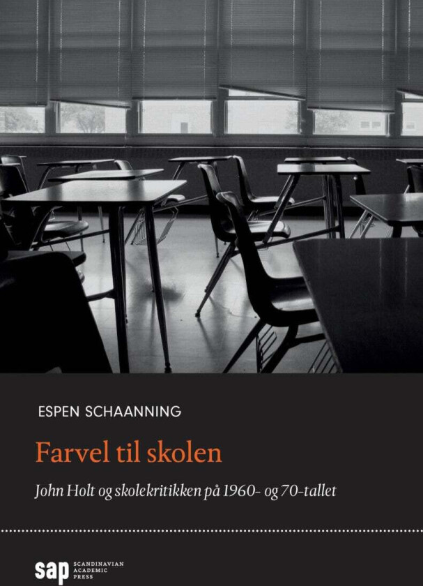 Farvel til skolen av Espen Schaanning