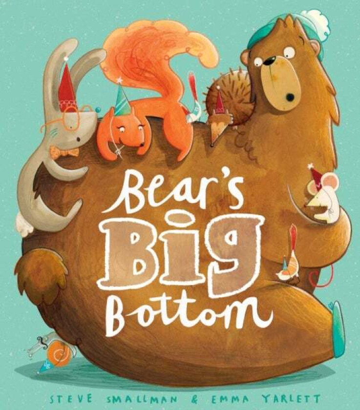 Bear's Big Bottom av Steve Smallman