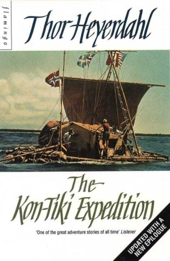 The Kon-Tiki expedition av Thor Heyerdahl