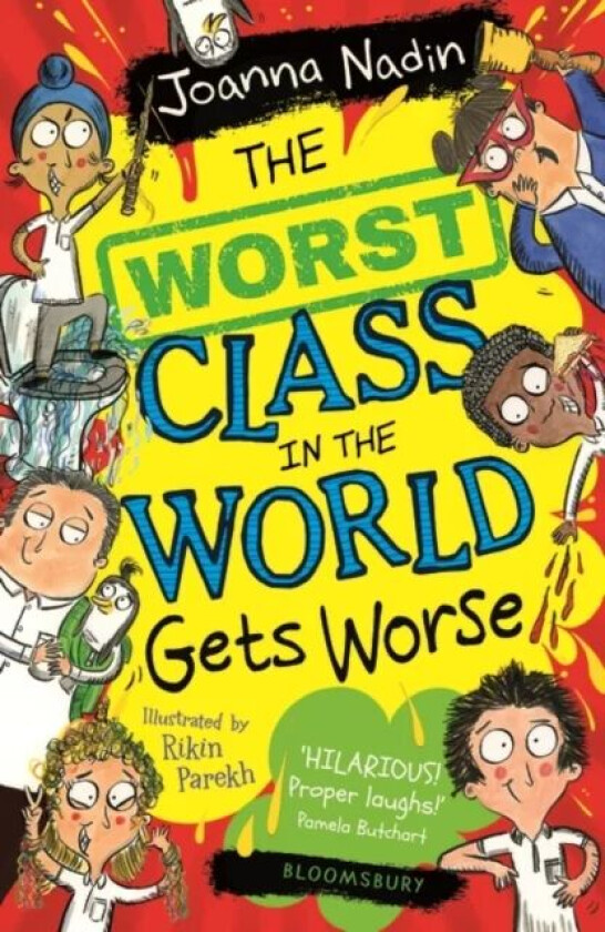 The Worst Class in the World Gets Worse av Joanna Nadin