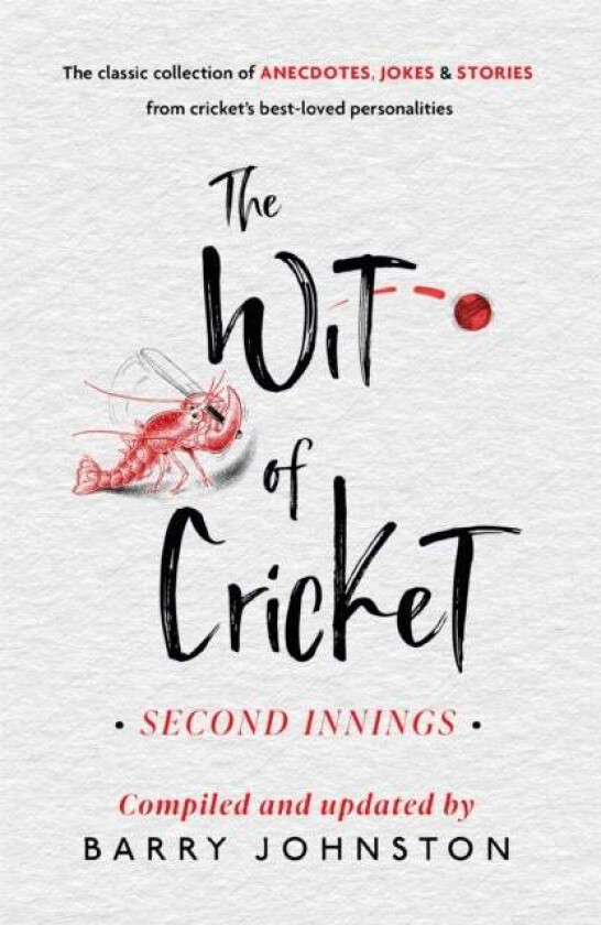 The Wit of Cricket av Barry Johnston