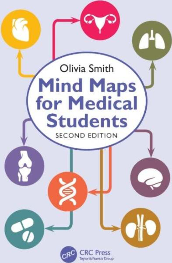 Mind Maps for Medical Students av Olivia Antoinette Mary (Final Year Medical Student Hull York Medical School York UK) Smith