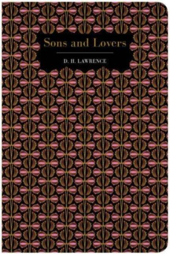 Sons and Lovers av David Herbert Lawrence