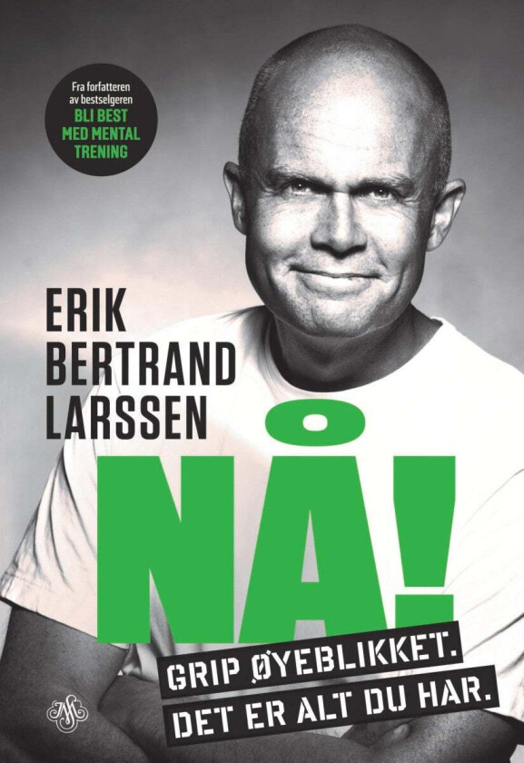 Nå! av Erik Bertrand Larssen