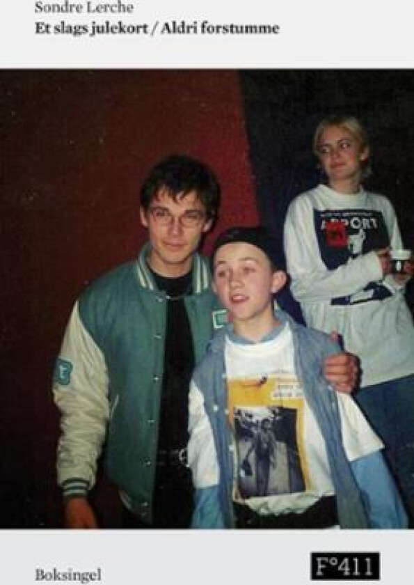 Et slags julekort ; Aldri forstumme