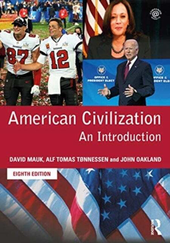 American Civilization av David Mauk, Alf Tomas Tonnessen, John Oakland