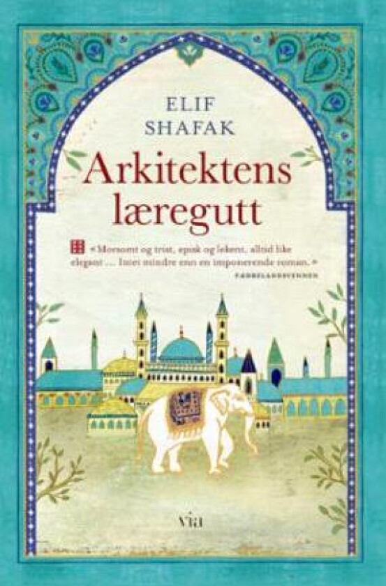 Arkitektens læregutt av Elif Shafak