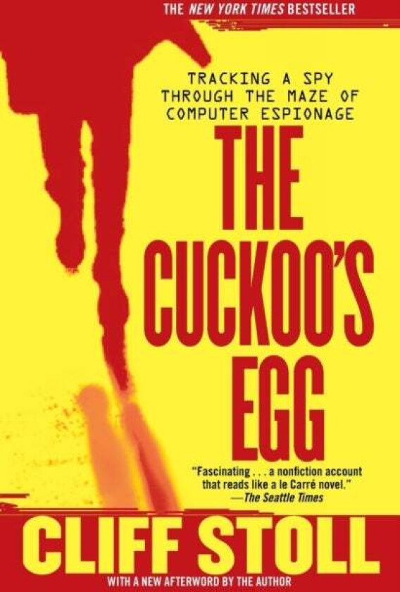 The Cuckoo'S Egg Av Cliff Stoll