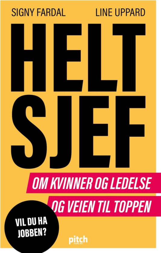 Helt sjef av Signy Fardal, Line Uppard