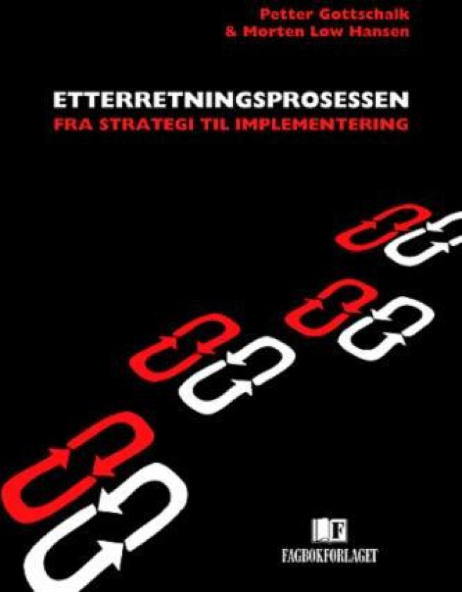 Etterretningsprosessen av Petter Gottschalk, Morten Løw Hansen