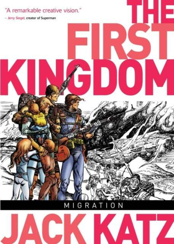 The First Kingdom Vol. 4: Migration Av Jack Katz